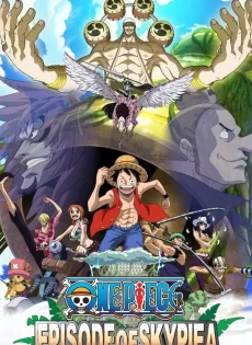 ดูหนัง One Piece Episode Of Skypiea (2018) วันพีซ ภาคพิเศษ: เอพพิโซด ออฟ สกายเปีย ซับไทย เต็มเรื่อง | 9NUNGHD.COM