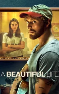 A Beautiful Life (2023) ชีวิตที่สวยงาม