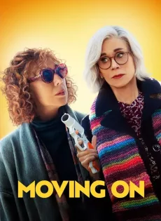 ดูหนัง Moving On (2023) แค้นฝังใจวัย(ไม่)รุ่น ซับไทย เต็มเรื่อง | 9NUNGHD.COM