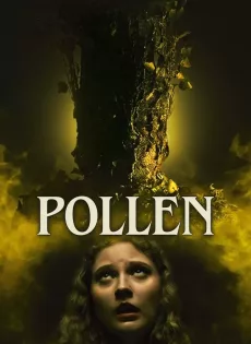 ดูหนัง Pollen (2023) ซับไทย เต็มเรื่อง | 9NUNGHD.COM