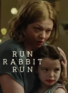 ดูหนัง Run Rabbit Run (2023) ซับไทย เต็มเรื่อง | 9NUNGHD.COM