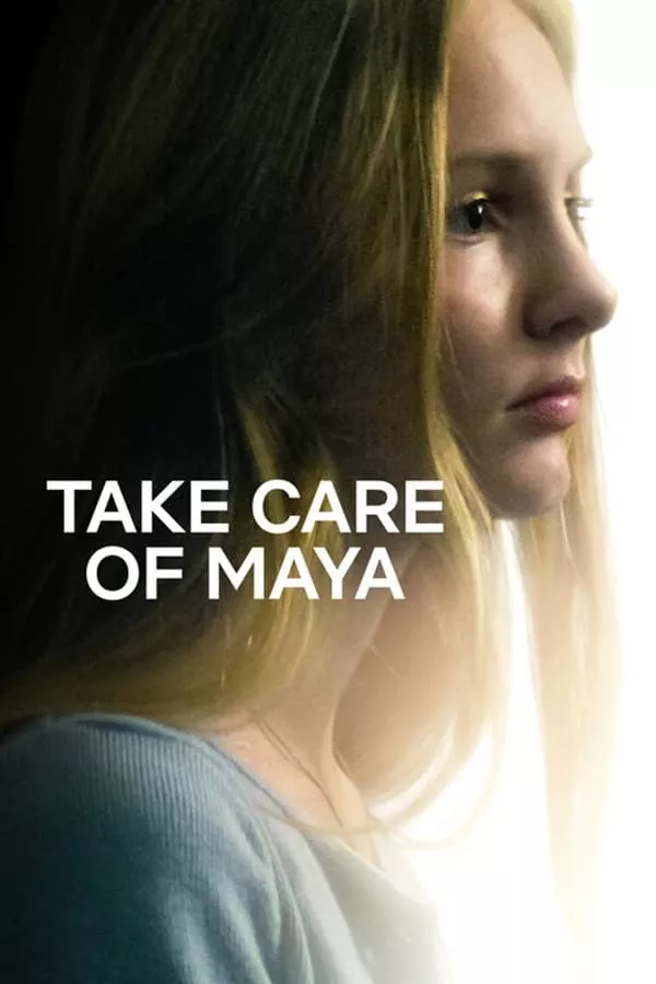ดูหนัง Take Care of Maya (2023) ใครจะดูแลมายา ซับไทย เต็มเรื่อง | 9NUNGHD.COM