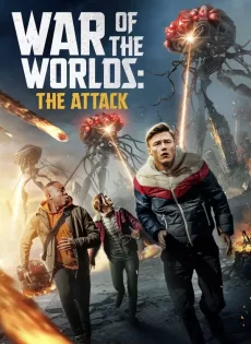 ดูหนัง War of the Worlds: The Attack (2023) ซับไทย เต็มเรื่อง | 9NUNGHD.COM