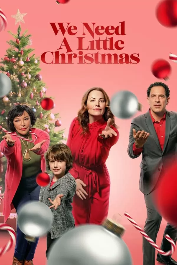 ดูหนัง We Need a Little Christmas (2022) คริสต์มาสนี้ไม่ไร้รัก ซับไทย เต็มเรื่อง | 9NUNGHD.COM