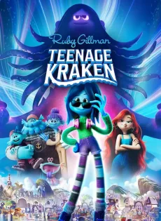 ดูหนัง Ruby Gillman Teenage Kraken (2023) รูบี้ สาวน้อยอสูรทะเล ซับไทย เต็มเรื่อง | 9NUNGHD.COM