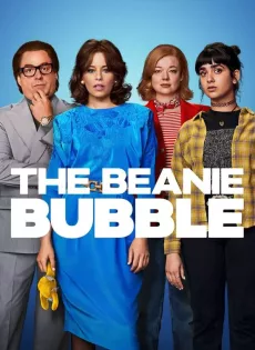 ดูหนัง The Beanie Bubble (2023) เดอะบีนนี่ บับเบิ้ล ซับไทย เต็มเรื่อง | 9NUNGHD.COM