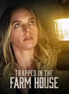 ดูหนัง Trapped in the Farmhouse (2023) กับดักในบ้านไร่ ซับไทย เต็มเรื่อง | 9NUNGHD.COM