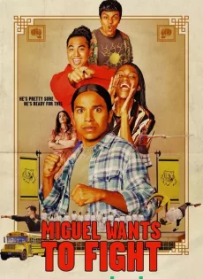 ดูหนัง Miguel Wants to Fight (2023) มิเกลต้องการสู้ ซับไทย เต็มเรื่อง | 9NUNGHD.COM