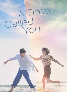 ดูหนัง A Time Called You (2023) เวลาเพรียกหาเธอ ซับไทย เต็มเรื่อง | 9NUNGHD.COM