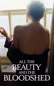 All the Beauty and the Bloodshed (2022) แนน โกลดิน ภาพถ่าย ความงาม ความตาย