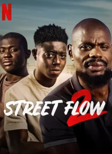 ดูหนัง Street Flow 2 (2023) ทางแยก 2 ซับไทย เต็มเรื่อง | 9NUNGHD.COM