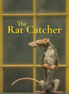ดูหนัง The Rat Catcher (2023) คนจับหนู ซับไทย เต็มเรื่อง | 9NUNGHD.COM