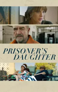 Prisoner’s Daughter (2023)