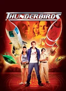 ดูหนัง Thunderbirds (2004) วิหคสายฟ้า ซับไทย เต็มเรื่อง | 9NUNGHD.COM