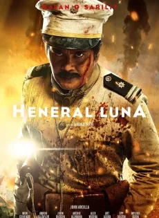 ดูหนัง Heneral Luna (2015) ลูนา นายพลอหังการ ซับไทย เต็มเรื่อง | 9NUNGHD.COM