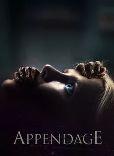 ดูหนัง Appendage (2023) ซับไทย เต็มเรื่อง | 9NUNGHD.COM