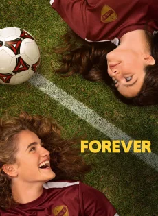 ดูหนัง Forever (2023) ซับไทย เต็มเรื่อง | 9NUNGHD.COM