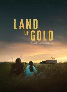 ดูหนัง Land of Gold (2023) ซับไทย เต็มเรื่อง | 9NUNGHD.COM
