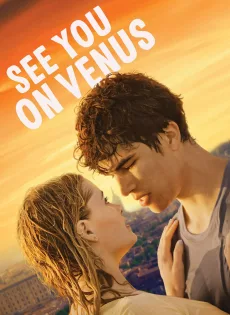ดูหนัง See You on Venus (2023) ซับไทย เต็มเรื่อง | 9NUNGHD.COM