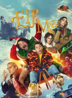 ดูหนัง Elf Me (2023) เอลฟ์จอมป่วน ซับไทย เต็มเรื่อง | 9NUNGHD.COM