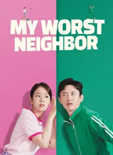ดูหนัง My Worst Neighbor (2023) ซับไทย เต็มเรื่อง | 9NUNGHD.COM