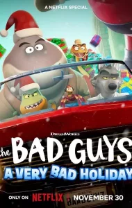 The Bad Guys A Very Bad Holiday (2023) วายร้ายพันธุ์ดี ฉลองเทศกาลป่วน