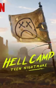 Hell Camp: Teen Nightmare (2023) ค่ายนรก: ฝันร้ายวัยรุ่น