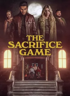 ดูหนัง The Sacrifice Game (2023) เกมเสียสละ ซับไทย เต็มเรื่อง | 9NUNGHD.COM
