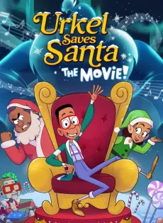 ดูหนัง Urkel Saves Santa: The Movie! (2023) ซับไทย เต็มเรื่อง | 9NUNGHD.COM