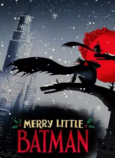 ดูหนัง Merry Little Batman (2023) ซับไทย เต็มเรื่อง | 9NUNGHD.COM