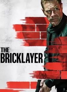 ดูหนัง The Bricklayer (2023) เดอะ บลิคเลเยอร์ ซับไทย เต็มเรื่อง | 9NUNGHD.COM