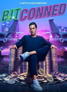 ดูหนัง Bitconned (2024) คริปโตลวง ซับไทย เต็มเรื่อง | 9NUNGHD.COM