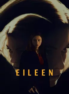 ดูหนัง Eileen (2023) ไอลีน ซับไทย เต็มเรื่อง | 9NUNGHD.COM