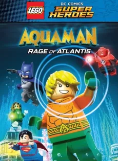 ดูหนัง LEGO DC Comics Super Heroes: Aquaman Rage of Atlantis (2018) เลโก้ ดีซี คอมมิคส์ ซูเปอร์ฮีโร่ อความแมน เจ้าสมุทร ซับไทย เต็มเรื่อง | 9NUNGHD.COM
