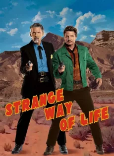 ดูหนัง Strange Way of Life (2023) ซับไทย เต็มเรื่อง | 9NUNGHD.COM