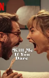 Kill Me If You Dare (2024) ถ้ากล้า ก็ฆ่าเลย
