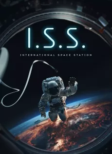 ดูหนัง I.S.S. (2024) ซับไทย เต็มเรื่อง | 9NUNGHD.COM