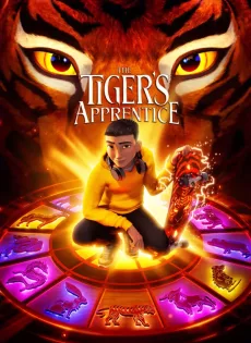 ดูหนัง The Tiger’s Apprentice (2024) ซับไทย เต็มเรื่อง | 9NUNGHD.COM