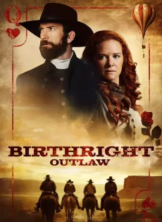 ดูหนัง Birthright Outlaw (2023) กำเนิดคนนอกกฎหมาย ซับไทย เต็มเรื่อง | 9NUNGHD.COM