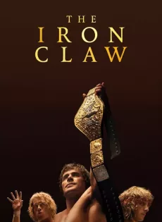ดูหนัง The Iron Claw (2023) ซับไทย เต็มเรื่อง | 9NUNGHD.COM