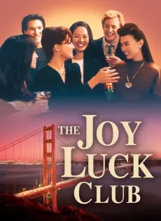 ดูหนัง The Joy Luck Club (1993) จอย ลัค คลับ แด่…หัวใจแม่ แด่…หัวใจลูก ซับไทย เต็มเรื่อง | 9NUNGHD.COM