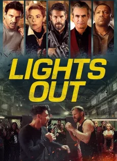 ดูหนัง Lights Out (2024) นักสู้สังเวียนเดือด ซับไทย เต็มเรื่อง | 9NUNGHD.COM