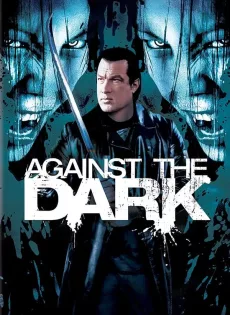 ดูหนัง Against the dark (2009) คนระห่ำล้างพันธุ์แวมไพร์ ซับไทย เต็มเรื่อง | 9NUNGHD.COM