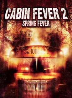 ดูหนัง Cabin Fever 2: Spring Fever (2009) 10 วินาที หนีตายเชื้อนรก ภาค 2 ซับไทย เต็มเรื่อง | 9NUNGHD.COM