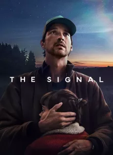 ดูหนัง The Signal (2024) สัญญาณ ซับไทย เต็มเรื่อง | 9NUNGHD.COM