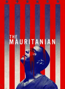 ดูหนัง The Mauritanian (2021) มอริทาเนียน พลิกคดี จองจำอำมหิต ซับไทย เต็มเรื่อง | 9NUNGHD.COM