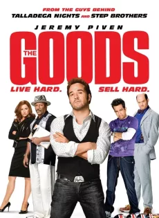 ดูหนัง The Goods: Live Hard, Sell Hard (2009) กลยุทธผู้ชายพันธุ์ขาย ซับไทย เต็มเรื่อง | 9NUNGHD.COM