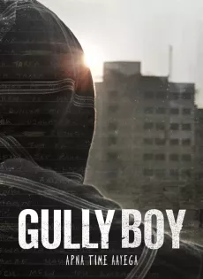 ดูหนัง Gully Boy (2019) ซับไทย เต็มเรื่อง | 9NUNGHD.COM
