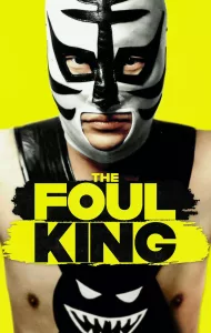 The Foul King (2000) จ้าวสังเวียน เพี้ยนผ่าเหล่า