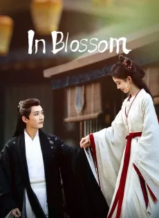 ดูหนัง In Blossom (2024) บุปผารักอลวน ซับไทย เต็มเรื่อง | 9NUNGHD.COM